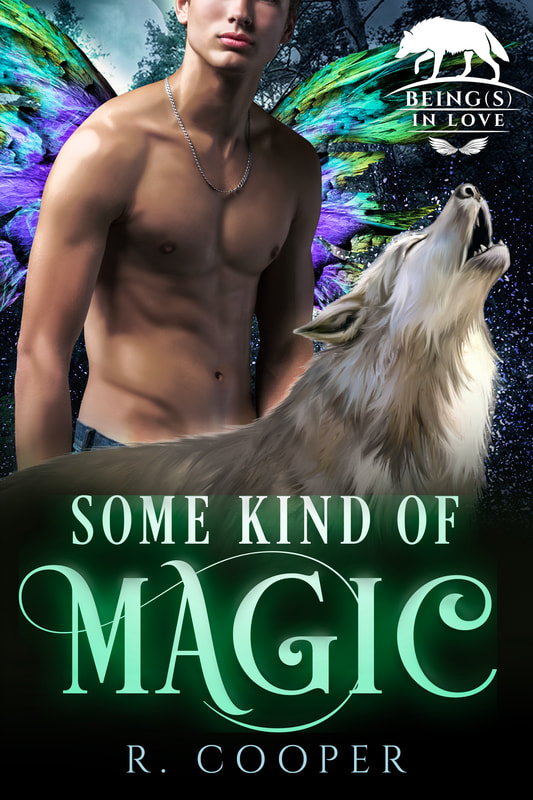 New cover for Some Kind of Magic, a fairy and a wolf