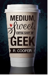 Picture a paper coffee cup that reads medium sweet extra shot of geek on it instead of the order