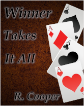 4 aces from a deck of cards next to the title: Winner Takes It All